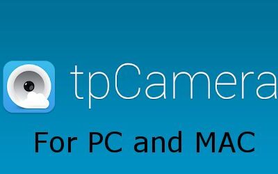 TP-Link tpCamera para PC, Windows y Mac